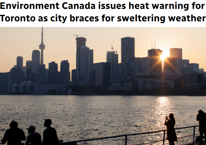 高温来袭！多伦多发布橙色预警，最热37℃，体感直逼42℃