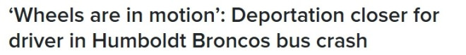 难民申请被拒！加拿大冰球队16死惨剧肇事司机面临遣返