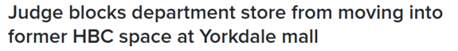 这家折扣百货商店入驻Yorkdale失败: 太低端, 不够奢华!