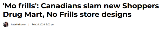 Shoppers Drug Mart和No Frills新店设计曝光，惨遭全网吐槽