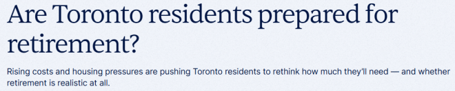 绝望! 多伦多人要攒$300万, 甚至$1000万才敢退休!