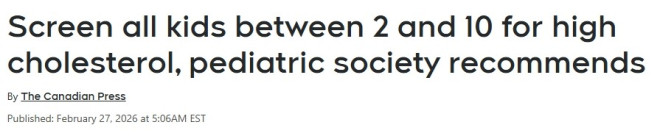 加拿大儿科学会最新建议：2至10岁儿童应接受胆固醇检测