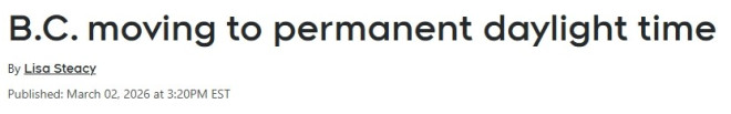 官宣！加拿大卑诗省永久实行夏令时，本周日最后一次调时间